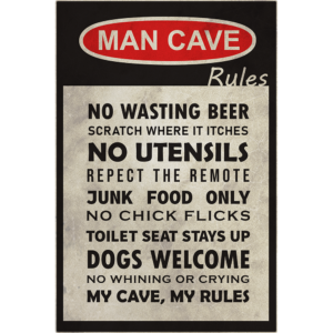 Rectangular sign thats says " Man cave rules