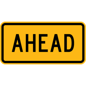 W16-9P Ahead Plaque Sign