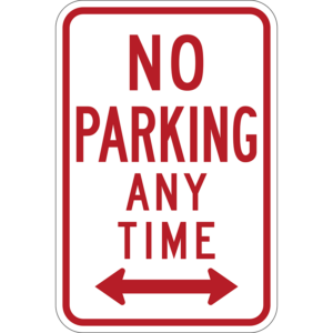 R7-1D No Parking Any Time with Double Arrow Sign