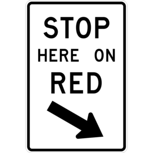 R10-6R Stop Here On Red Right Arrow Sign