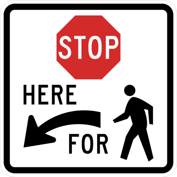 R1-5bL Stop Here for Pedestrians Symbol Left Arrow Sign