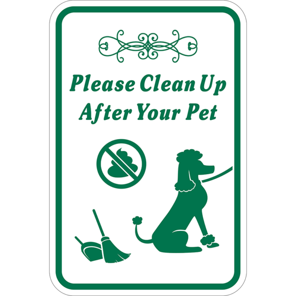 Please Clean Up After Your Pet Sign