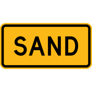 Rectangular yellow sand sign