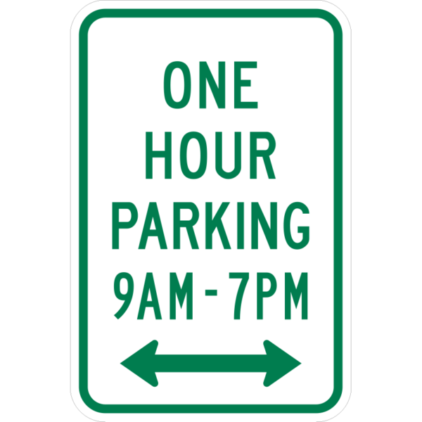 R7-5D 1 Hour Parking 9 AM - 7 PM Double Arrow Sign