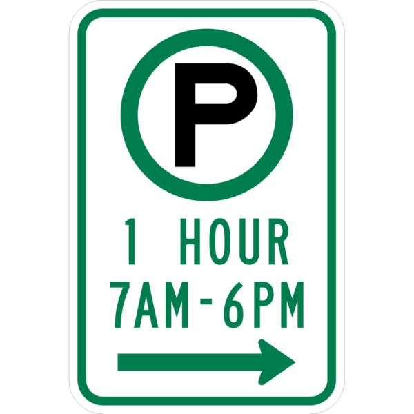 R7-23aR Parking Symbol Permitted 1 Hour 7 AM - 6 PM Right Arrow Sign