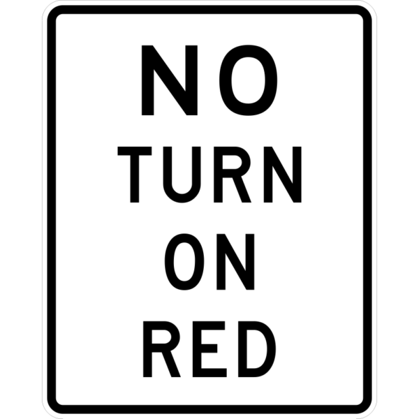 R10-11a No Turn On Red Sign