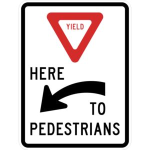 R1-5aL Yield Here to Pedestrians Left Arrow Sign