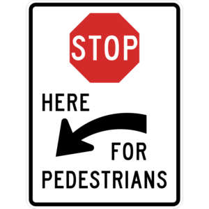 R1-5cL Stop Here for Pedestrians Left Arrow Sign