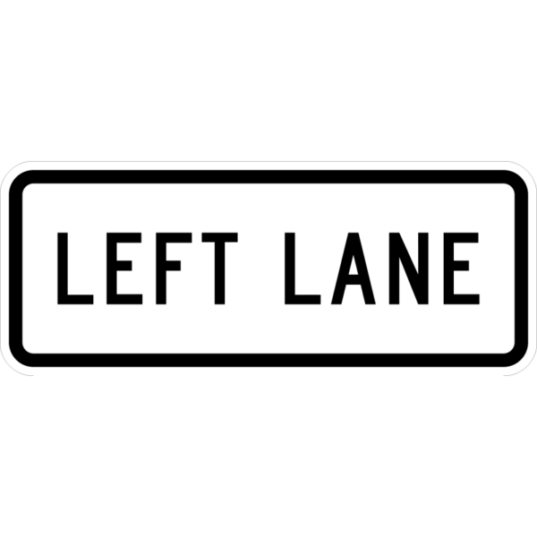 R3-5bP Left Lane Plaque Sign