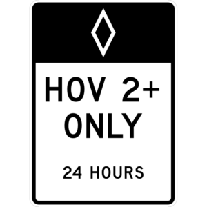 R3-11c HOV Only Lane Periods Of Operation (Post-Mounted) Sign