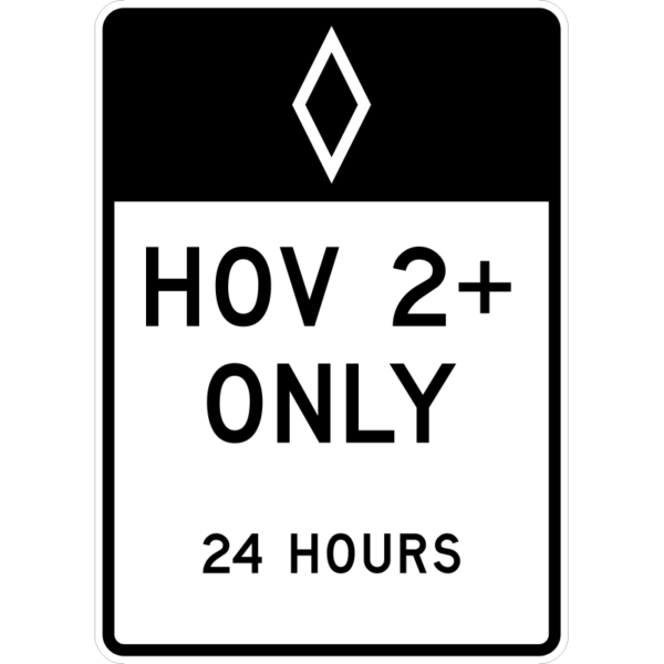 R3-11c HOV Only Lane Periods Of Operation (Post-Mounted) Sign