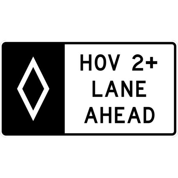 R3-15 HOV Lane Ahead Overhead Sign | Sign Maven