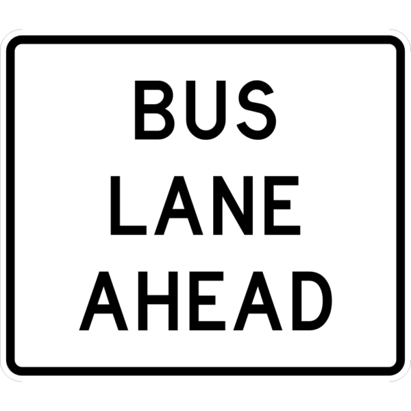 R3-15d Bus Lane Ahead Overhead Sign