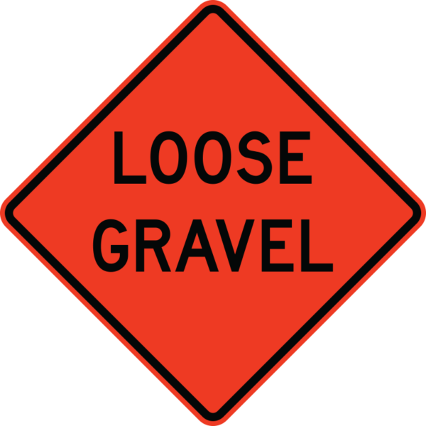 W8-7 Loose Gravel Construction Sign