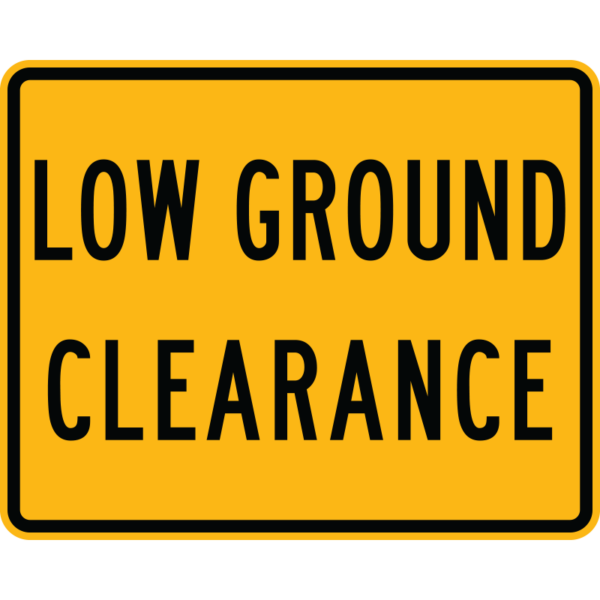 W10-5P Low Ground Clearance Plaque Sign