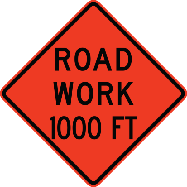 W20-1 Road Work 1000 Ft Sign