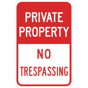 Red Private Property No Trespassing Sign