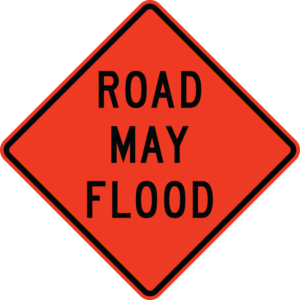 W8-18 Road May Flood Construction Sign