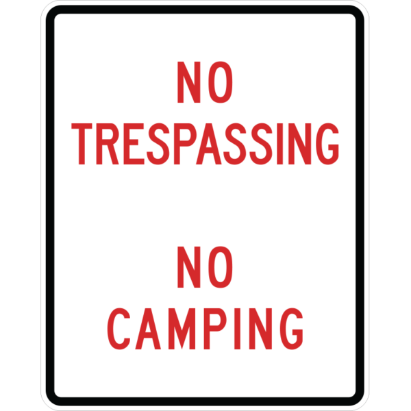 No Trespassing No Camping Sign
