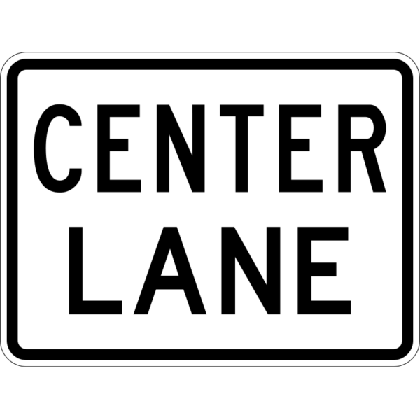 M5-5 Center Lane Sign