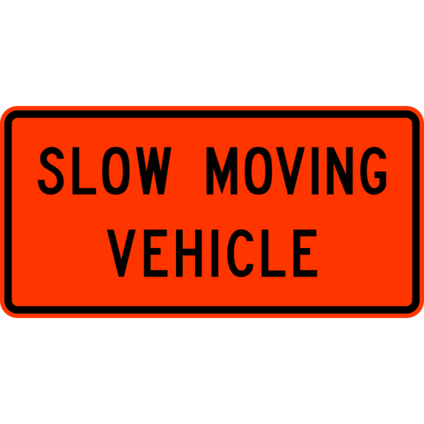 W21-4 Slow Moving Vehicle Construction Sign