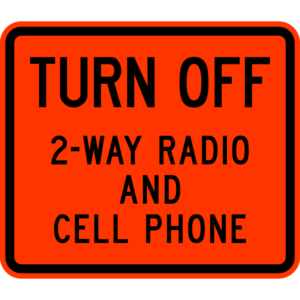 W22-2 Turn Off 2-Way Radio and Cell Sign