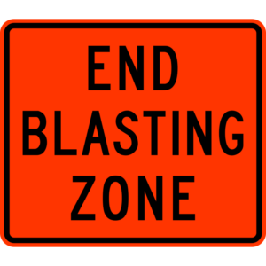 W22-3 End Blasting Zone Construction Sign