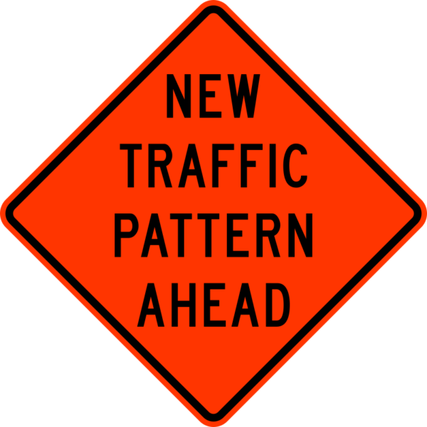 W23-2 New Traffic Pattern Ahead Sign