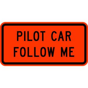 G20-4 Pilot Car Follow Me Construction Sign