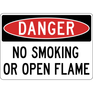 Danger No Smoking or Open Flame Sign