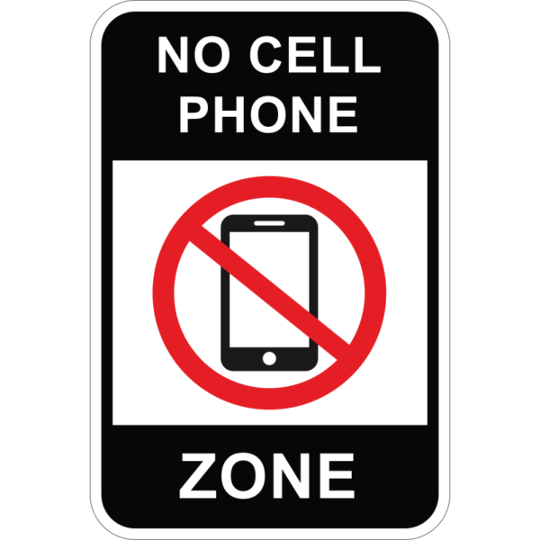 No Cell Phone Zone Sign