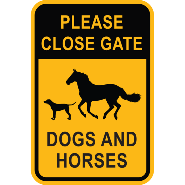 Please Close Gate Dogs and Horses Sign