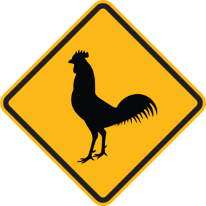 Rooster Warning Sign