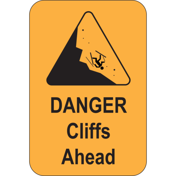 Danger Cliffs Ahead Sign