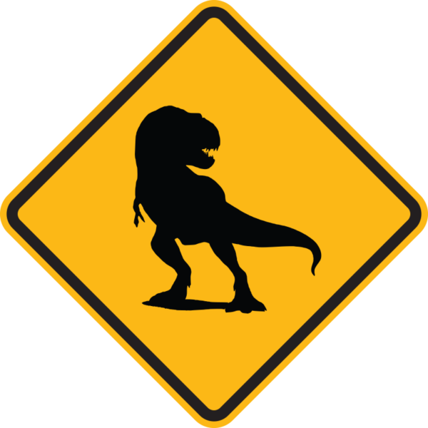 T Rex Warning Sign