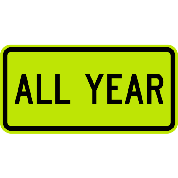 Line green sign that says "All Year"