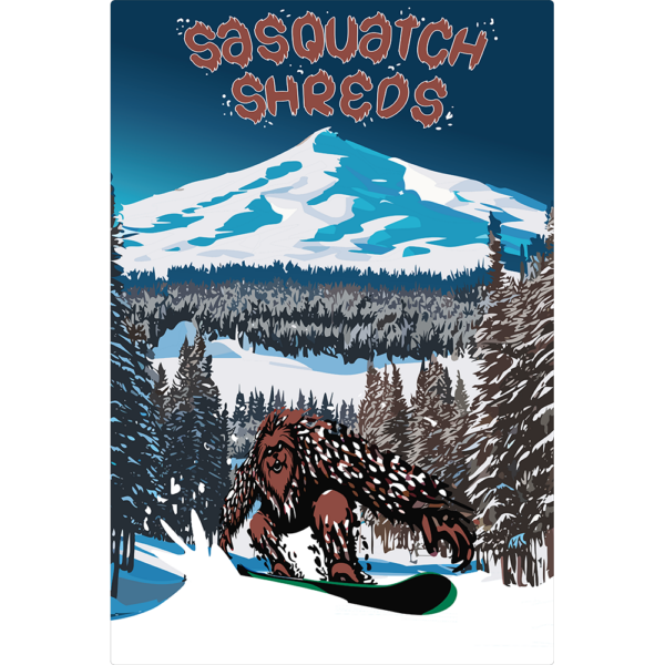 Rectangular Sign of Sasquatch riding a snowboard down a snowy mountain with text about that says "Sasquatch Shreds"