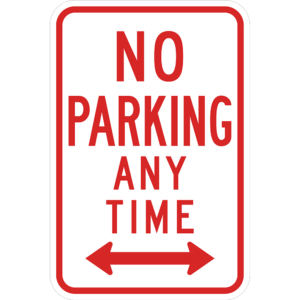 No Parking Anytime Double Arrow Sign