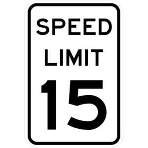 Speed Limit 15 Sign